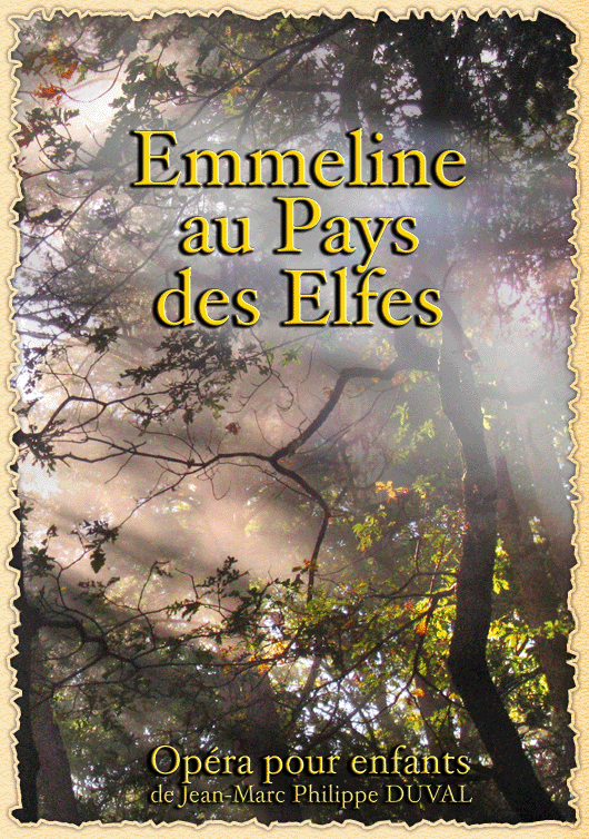 Emmeline aux Pays des Elfes